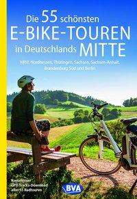 die 55 schönsten E-Bike-Touren in Deutschland