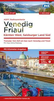 Radkarte Venedig Friaul Alpe Adria Via claudia Augusta