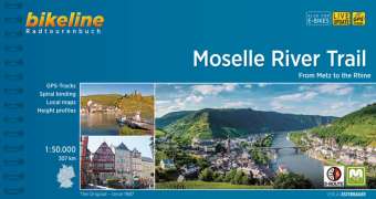 Moselle River Trail Bikeline 307 km from Metz to the Rhine