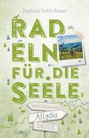 Radeln für die Seele Allgäu