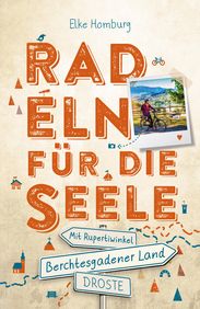 Radeln für die Seele Berchtesgadener Land