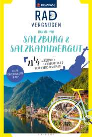 Kompass Radvergnügen Salzburg und Salzkammergut